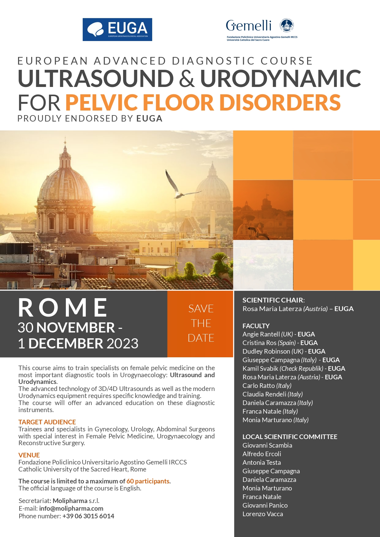 Programma EUROPEAN ADVANCED DIAGNOSTIC COURSE: ULTRASOUND & URODYNAMIC FOR PELVIC FLOOR DISORDERS.