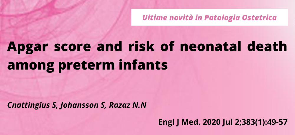 Apgar score and risk of neonatal death among preterm infants
