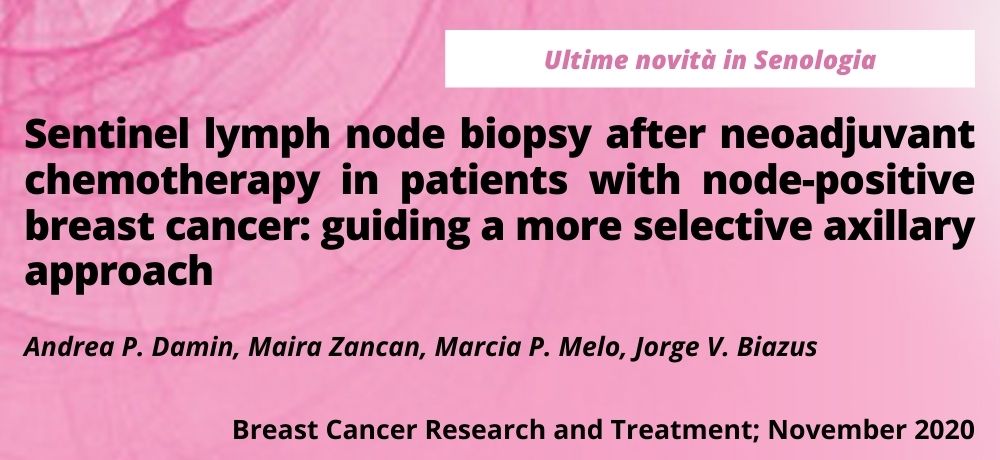 Sentinel lymph node biopsy after neoadjuvant chemotherapy in patients with node-positive breast cancer: guiding a more selective axillary approach