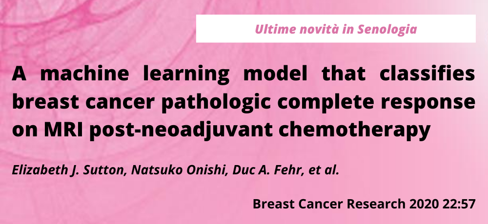 A machine learning model that classifies breast cancer pathologic complete response  on MRI post-neoadjuvant chemotherapy