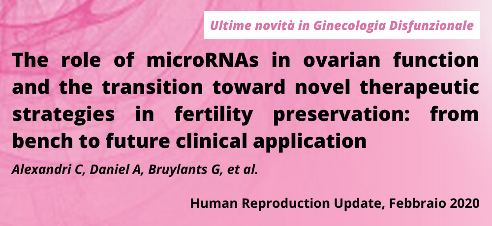 The role of microRNAs in ovarian function and the transition toward novel therapeutic strategies in fertility preservation: from bench to future clinical application 